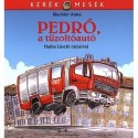 Mechler Anna: Pedró, a tűzoltóautó