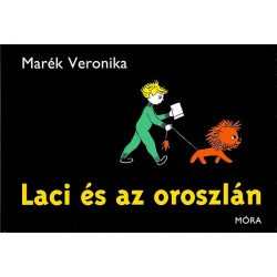 Marék Veronika: Laci és az oroszlán