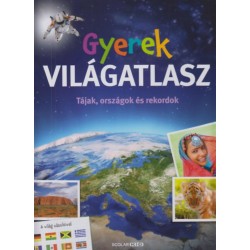 Andrea Schwendemann: Gyerek világatlasz - Tájak, országok és rekordok