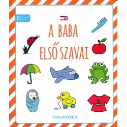 Illés Andrea: A baba első szavai