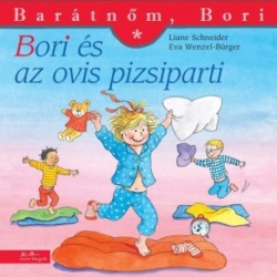 Liane Schneider: Bori és az ovis pizsiparti - Barátnőm, Bori 37.