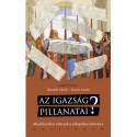 Az igazság pillanatai? - Metafizikai válaszok a szkeptikus kihívásra