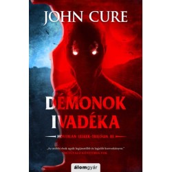 John Cure: Démonok ivadéka - Hontalan lelkek-trilógia III.