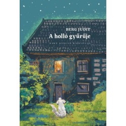 Berg Judit: A holló gyűrűje