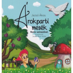 Jezsó Ákos: Árokparti mesék - 8 oldal színezővel