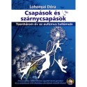Lohonyai Dóra: Csapások és szárnycsapások