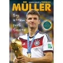 Thomas Müller: Így lettem profi focista!