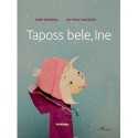 Tore Renberg: Taposs bele, Ine