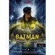 Marie Lu: Batman - Az éjszaka rémei - DC legendák 3.