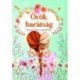 Örök barátság - Inspirációs könyv jegyzeteléshez