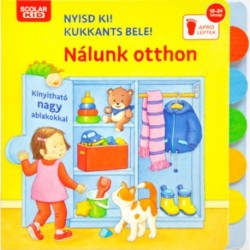 Klara Tünner: Nyisd ki! Kukkants bele! - Nálunk otthon