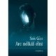 Soós Géza: Arc nélkül élni