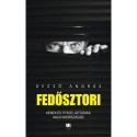 Dezső András: Fedősztori