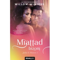 Willow Winters: Miattad bízom - Julia & Mason 1.