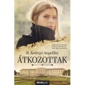 R. Kelényi Angelika: Átkozottak