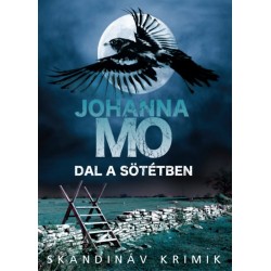 Johanna Mo: Dal a sötétben