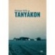 Reisinger Attila: Tanyákon