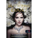 Richelle Mead: The Glittering Court - Ragyogó udvar