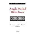 Christian Schiffer, Christian Alt: Angela Merkel Hitler lánya - Utazás az összeesküvés-elméletek világában