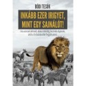 Inkább ezer irigyet, mint egy sajnálót! - Ha vannak álmaid, akkor mindig lesznek olyanok, akik a te bukásodat fogják várni.