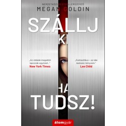 Megan Goldin: Szállj ki, ha tudsz!