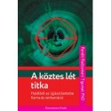 Pandit Radzsmani Tigunait: A köztes lét titka - Halálból az újjászületésbe - Karma és reinkarnáció
