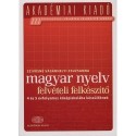 Szívósné Vásárhelyi Zsuzsanna: Magyar nyelv felvételi felkészítő - 4 és 5 évfolyamos középiskolába készülőknek