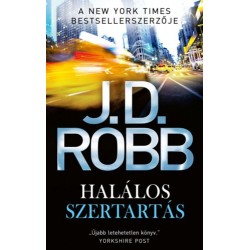J.D. Robb: Halálos szertartás