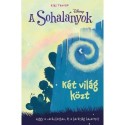 Kiki Thorpe: A Sohalányok 2. - Két világ közt