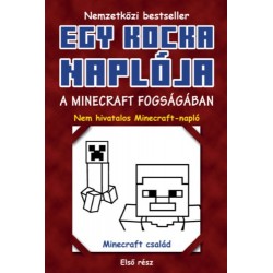 Egy kocka naplója 1. - A Minecraft fogságában