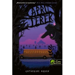 Katherine Arden: Apró terek - Apró terek 1.