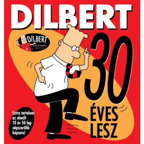 Scott Adams: Dilbert 30 éves lesz