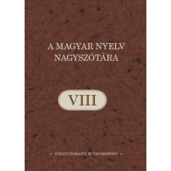 A magyar nyelv nagyszótára VIII.kötet - EZ-EM