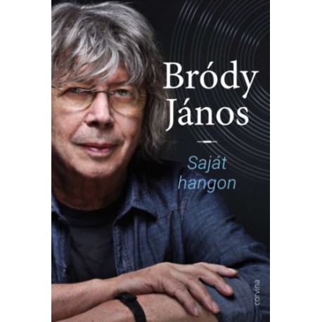 Bródy János: Saját hangon