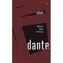 Dante: Pokol - Nádasdy Ádám fordítása