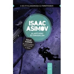 Isaac Asimov: Alapítvány és Birodalom - Az Alapítvány sorozat 4. kötete