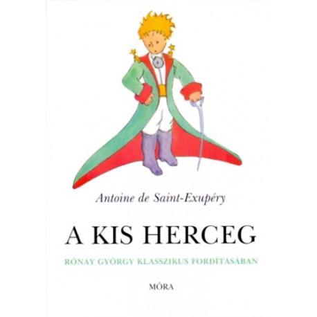 Antoine de Saint-Exupéry: A kis herceg - kartonált