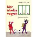 Janikovszky Éva: Már iskolás vagyok