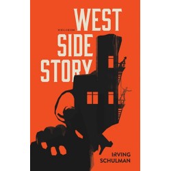 Irving Schulman: West side story