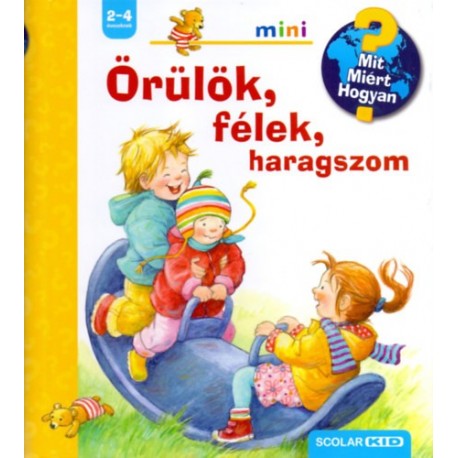 Doris Rübel: Örülök, félek, haragszom - Scolar mini 16.