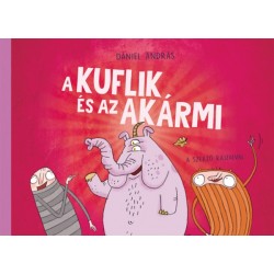 Dániel András: A kuflik és az Akármi