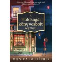 Mónica Gutiérrez: A Holdsugár könyvesbolt rejtélyei