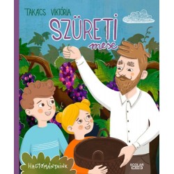 Takács Viktória: Szüreti mese