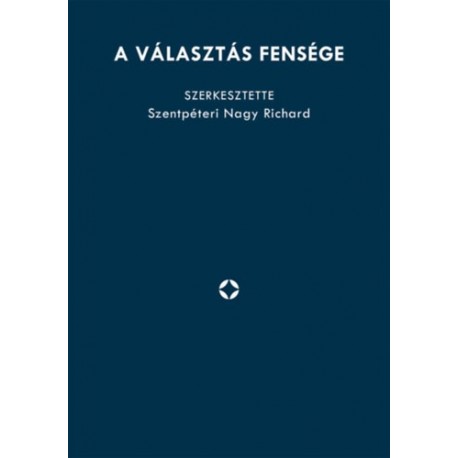 A választás fensége
