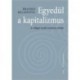 Branco Milanovich: Egyedül a kapitalizmus