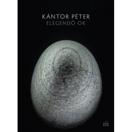 Kántor Péter: Elegendő ok
