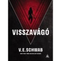 V. E. Schwab: Visszavágó