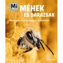 Alexandra Rigos: Méhek és darazsak - Aranyló méz és hegyes fullánkok - Mi Micsoda