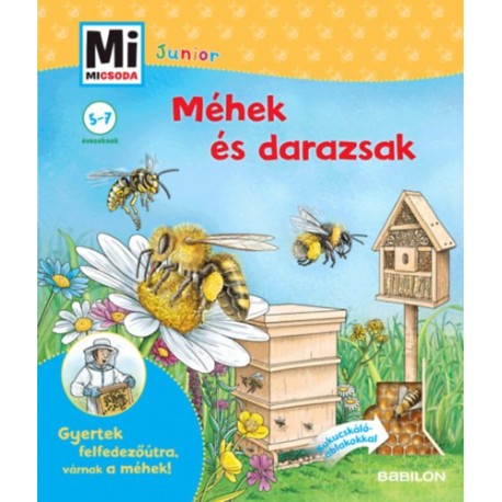Angelika Rusche-Göllnitz: Méhek és darazsak - Mi Micsoda Junior