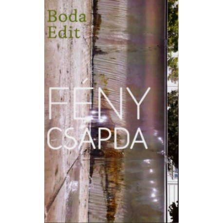 Boda Edit: Fénycsapda
